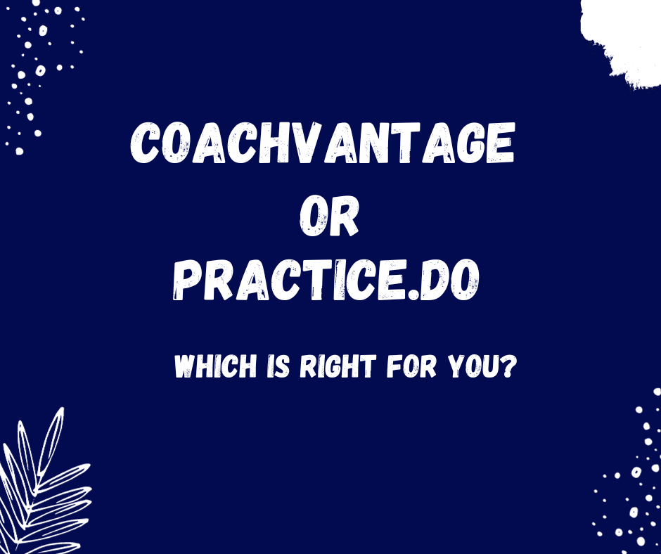 CoachVantage vs Practice.do: Which is right for you?