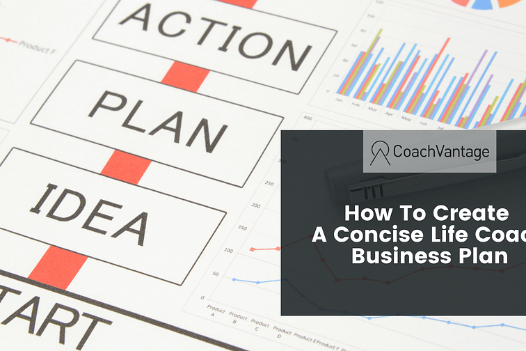 how to create a concise life coach business plan